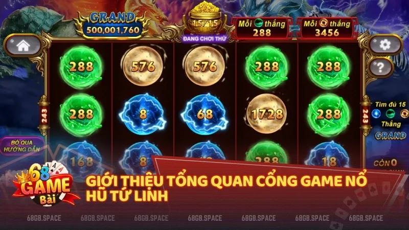 Giới thiệu tổng quan cổng game nổ hũ Tứ Linh